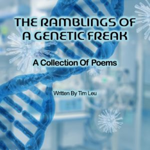The Ramblings of A Genetic Freak